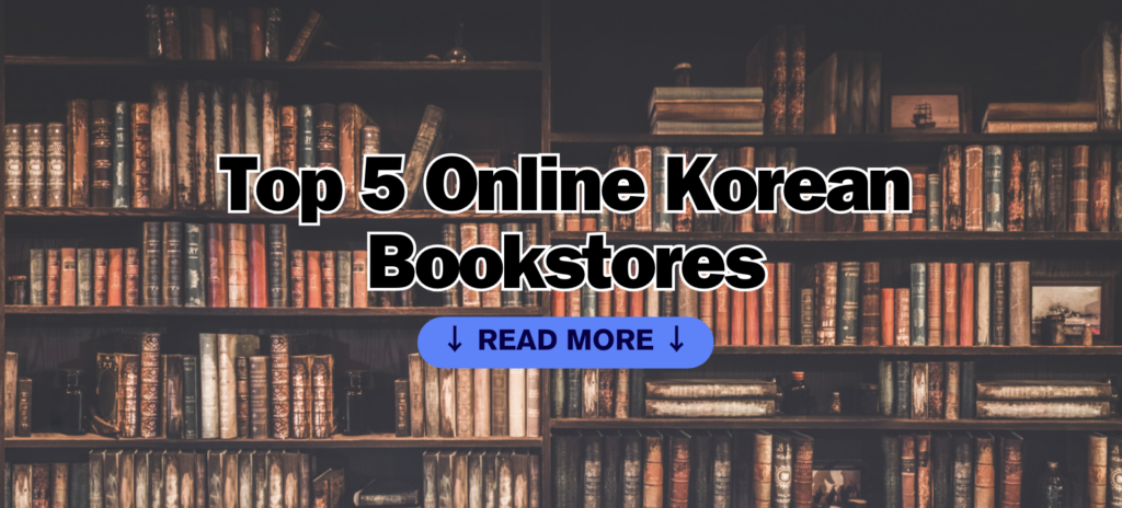 Top 5 Online Korean Bookstores