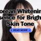 Korean Whitening Essence for Brighter Skin Tone