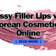 Glossy Filler Lips with Korean Cosmetics Online