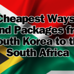 5 Cheapest Ways to Send Packages from South Korea to the South Africa
