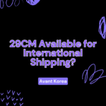 29CM Available for International Shipping?